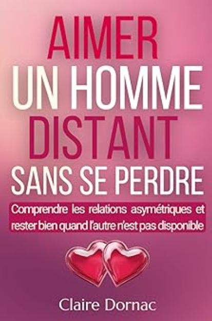 Couverture — Aimer un homme distant sans se perdre
